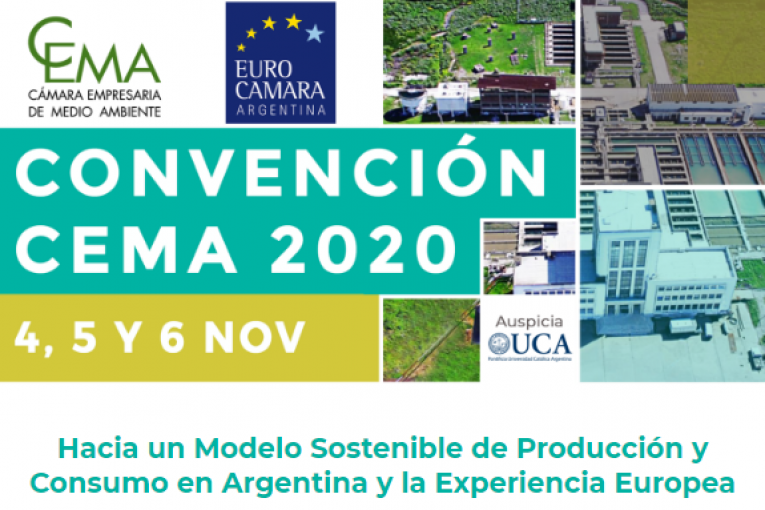CONVENCIÓN CEMA 2020 ¨Hacia un modelo sostenible de producción y consumo en  Argentina y la Experiencia Europea¨ – Tendencia Sustentable